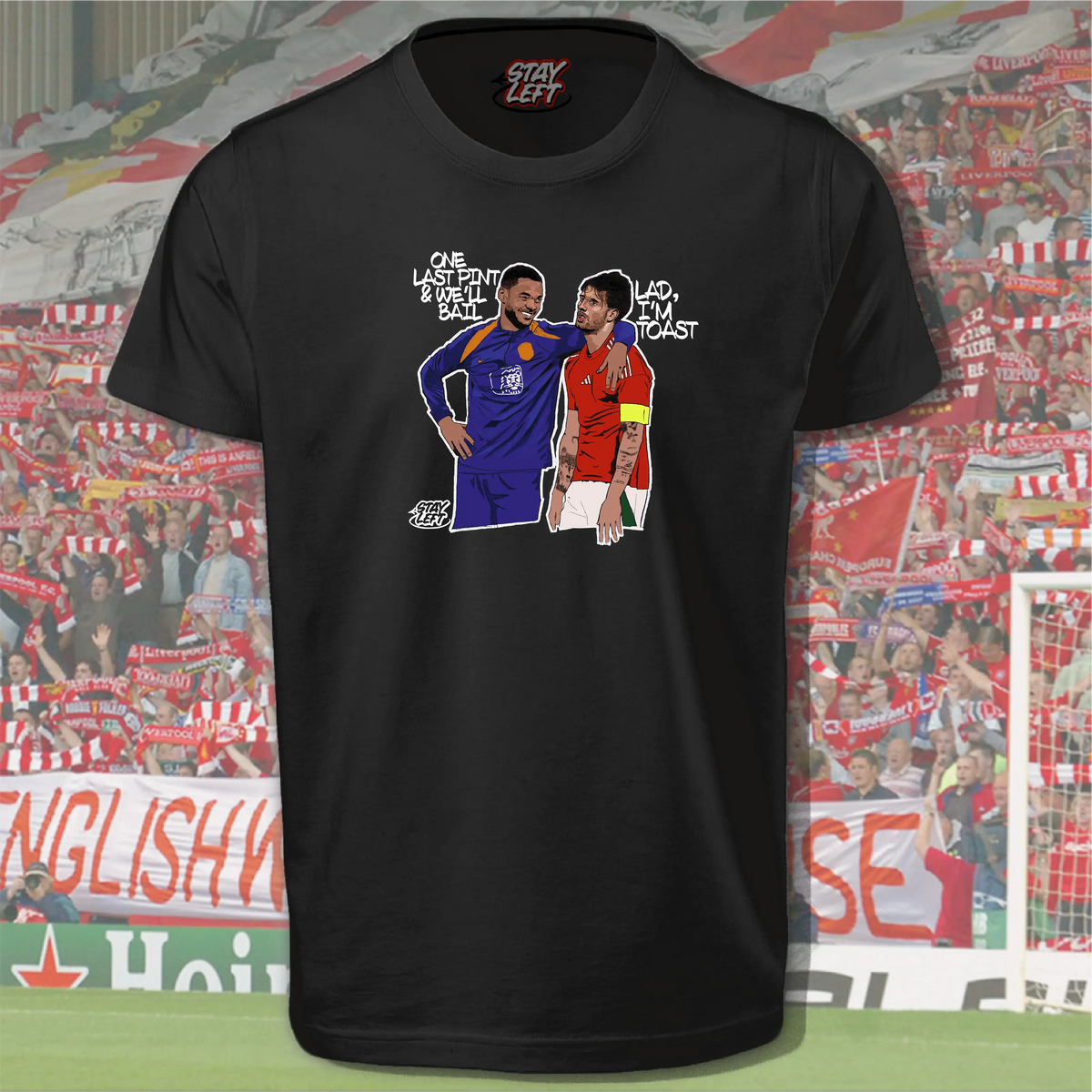 Gakpo’s Last Pint T-Shirt - Stay Left Liverpool